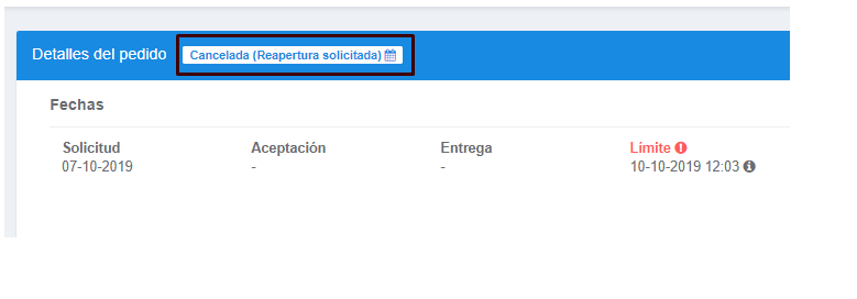 reapertura solicitada dentro de detalles del pedido